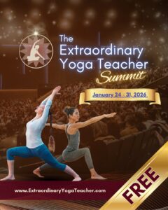 Extraordinary Yoga Teacher Summit